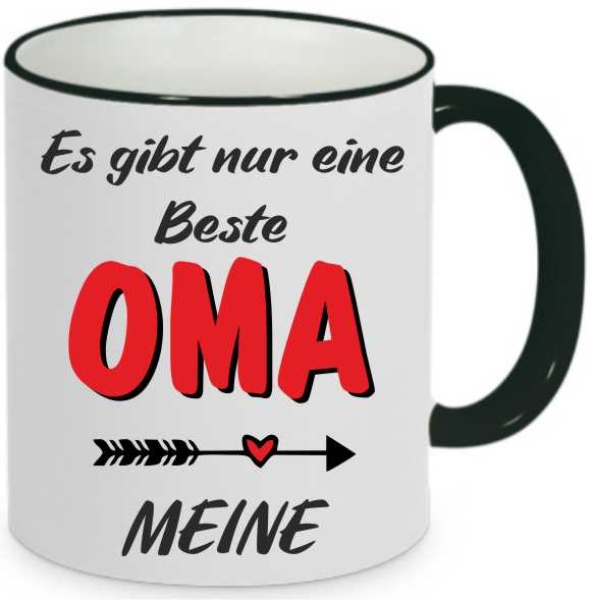 Es gibt nur eine Beste Oma MEINE